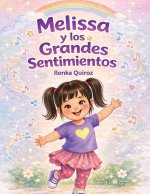 Melissa y los Grandes Sentimientos