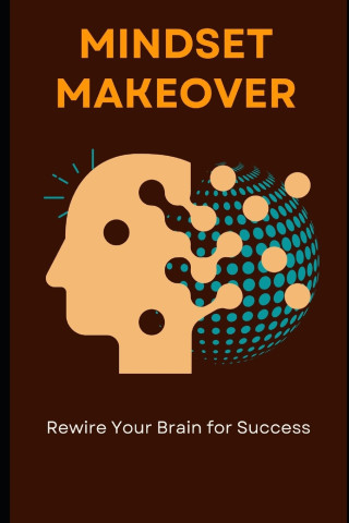 Mindset Makeover