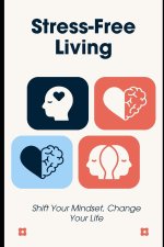 Stress-Free Living