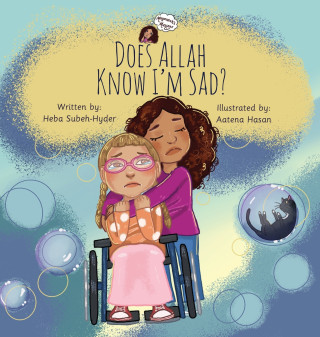 Does Allah Know I'm Sad
