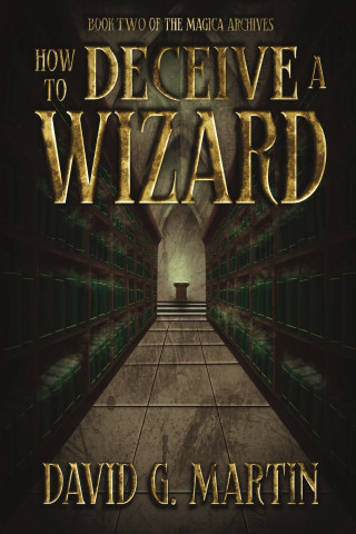 How to Deceive a Wizard