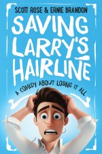 Saving Larry's Hairline