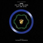 Newman, Thomas:  In The Blink Of An Eye
