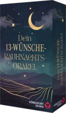 Dein 13-Wünsche Raunachts-Orakel - 37 farbige Karten und Wünschezetteln und einem 48-seitigem Booklet, m. 1 Buch, m. 1 Beilage, m. 1 Buch