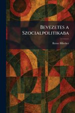 Bevezetes a Szocialpolitikaba