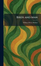 Birds and Man
