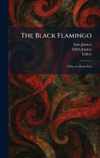 The Black Flamingo
