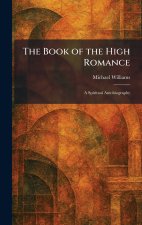 The Book of the High Romance