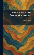 The Book of the White Mountains