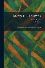 Down the Fairway
