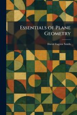 Essentials of Plane Geometry