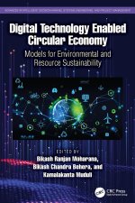 Digital Technology Enabled Circular Economy