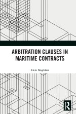 Arbitration Clauses in Maritime Contracts