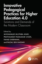 Innovative Pedagogical Practices for Higher Education 4.0