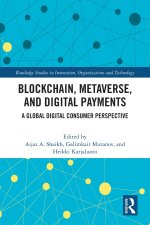 Blockchain, Metaverse, and Digital Payments