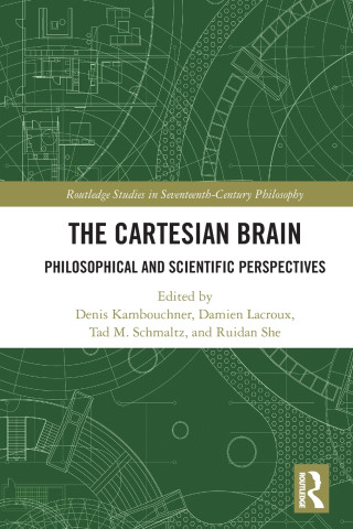 The Cartesian Brain