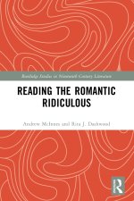 Reading the Romantic Ridiculous