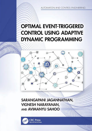 Optimal Event-Triggered Control Using Adaptive Dynamic Programming