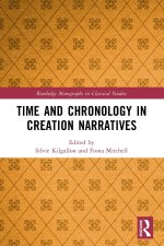 Time and Chronology in Creation Narratives