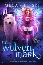 The Wolven Mark