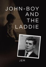 John-boy and the Laddie