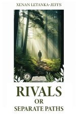 Rival Or Separate Paths