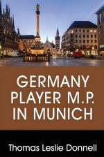 Germany Player M.P. in Munich