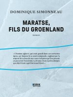 Maratse, fils du Groenland