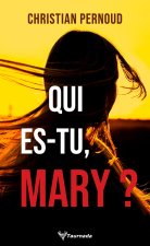 Qui es-tu, Mary ?