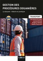 Gestion des procédures douanières