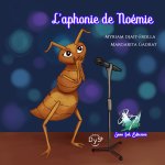 L'aphonie de Noémie