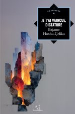 JE T AI VAINCUE DICTATURE