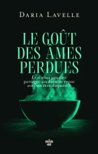 Le Goût des âmes perdues