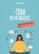 VIVIR BIEN CON EL TDAH CON O SIN HIPERAC
