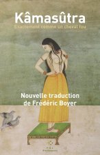 Kâmasûtra, exactement comme un cheval fou