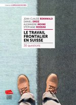 Le travail frontalier en Suisse