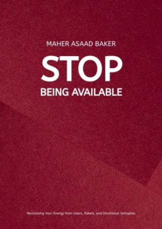Stop Being Available