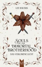 SOULS OF THE IMMORTAL BROTHERHOOD VI