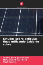 Estudos sobre películas finas utilizando óxido de cobre