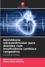 Assistência intraventricular para doentes com insuficiência cardíaca congestiva