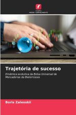 Trajetória de sucesso