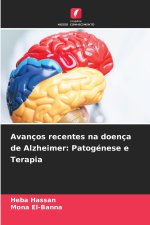 Avanços recentes na doença de Alzheimer