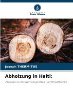 Abholzung in Haiti