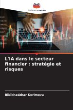 L'IA dans le secteur financier