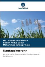 Kautzuckerrohr