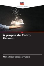 À propos de Pedro Páramo