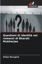Questioni di identità nei romanzi di Bharati Mukherjee