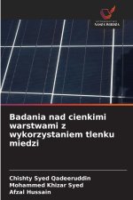 Badania nad cienkimi warstwami z wykorzystaniem tlenku miedzi