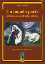 popolo paria. Antropologia dell’antisemitismo
