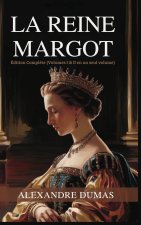 La Reine Margot
